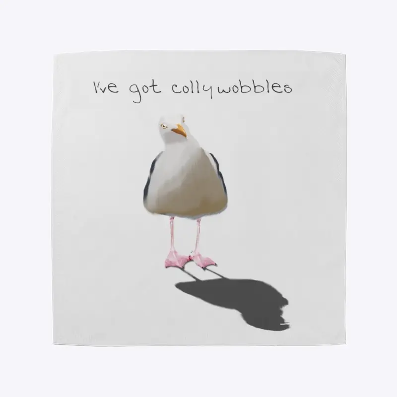 IVE GOT COLLYWOBBLES